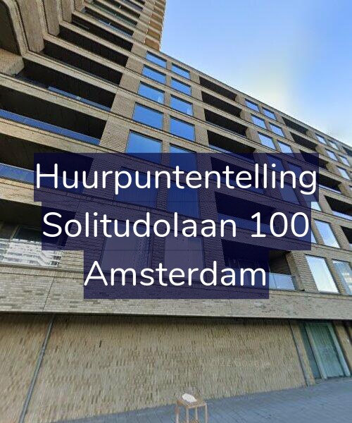 Foto gevel Huurpuntentelling voor Solitudolaan 100, Amsterdam