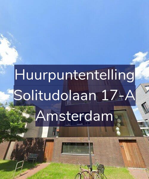 Foto gevel Huurpuntentelling voor Solitudolaan 17-A, Amsterdam