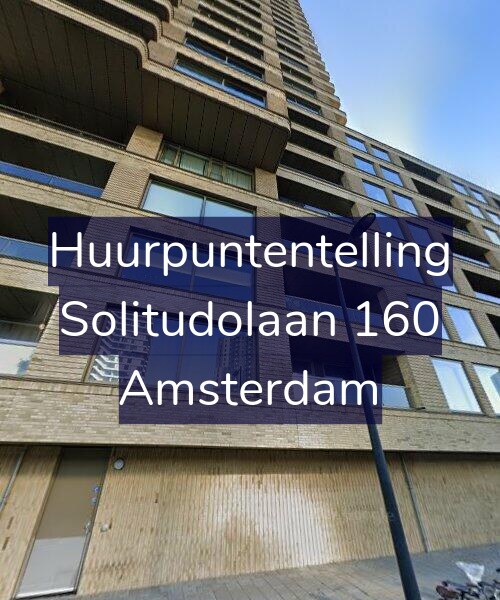 Foto gevel Huurpuntentelling voor Solitudolaan 160, Amsterdam