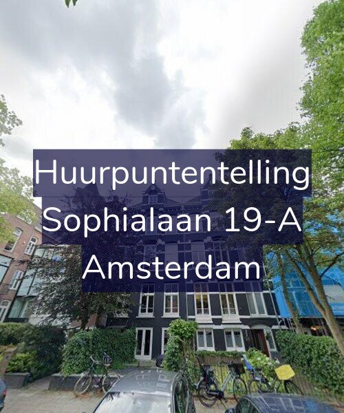 Foto gevel Huurpuntentelling voor Sophialaan 19-A, Amsterdam