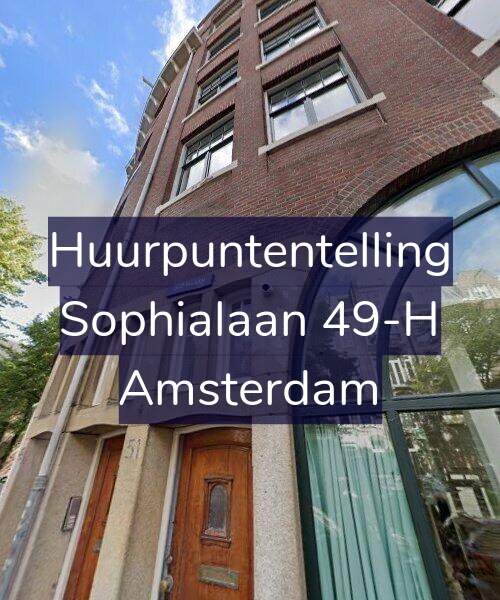 Foto gevel Huurpuntentelling voor Sophialaan 49-H, Amsterdam