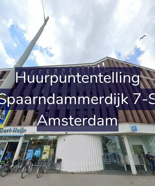 Foto gevel Huurpuntentelling voor Spaarndammerdijk 7-S, Amsterdam