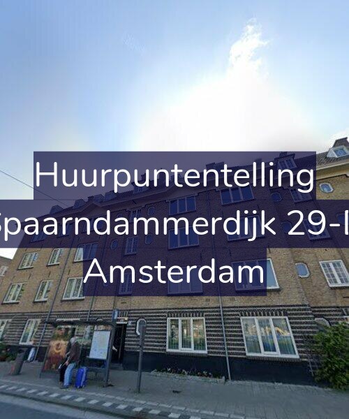 Foto gevel Huurpuntentelling voor Spaarndammerdijk 29-D, Amsterdam