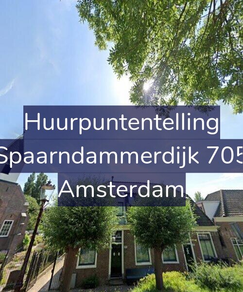 Foto gevel Huurpuntentelling voor Spaarndammerdijk 705, Amsterdam