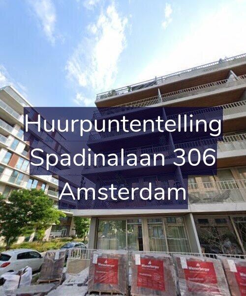 Foto gevel Huurpuntentelling voor Spadinalaan 306, Amsterdam