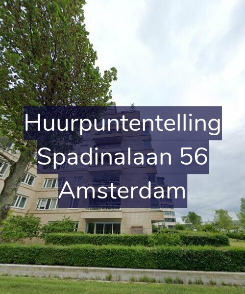 Foto gevel Huurpuntentelling voor Spadinalaan 56, Amsterdam