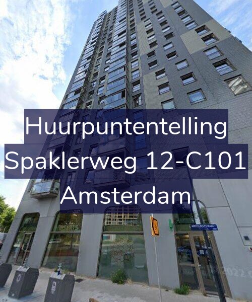 Foto gevel Huurpuntentelling voor Spaklerweg 12-C101, Amsterdam