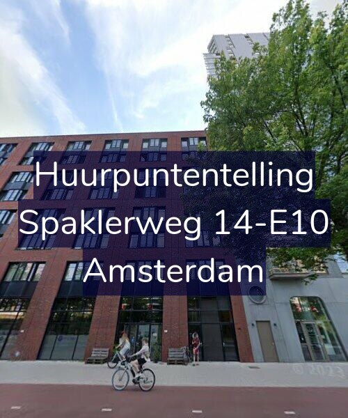 Foto gevel Huurpuntentelling voor Spaklerweg 14-E10, Amsterdam
