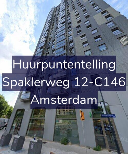 Foto gevel Huurpuntentelling voor Spaklerweg 12-C146, Amsterdam