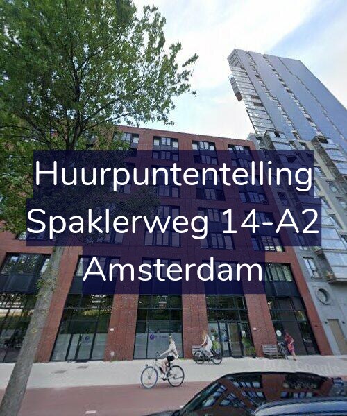 Foto gevel Huurpuntentelling voor Spaklerweg 14-A2, Amsterdam