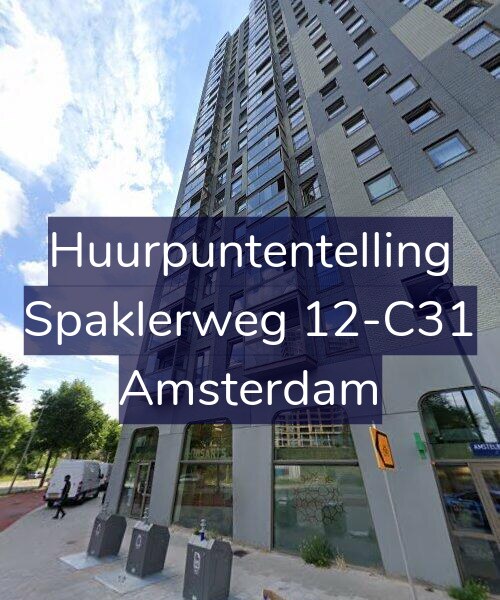 Foto gevel Huurpuntentelling voor Spaklerweg 12-C31, Amsterdam