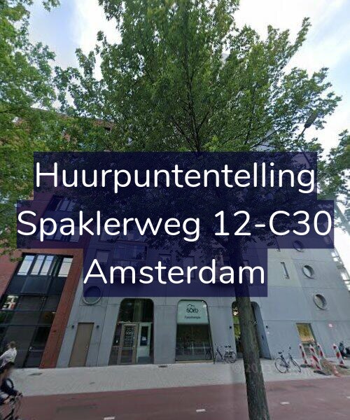 Foto gevel Huurpuntentelling voor Spaklerweg 12-C30, Amsterdam
