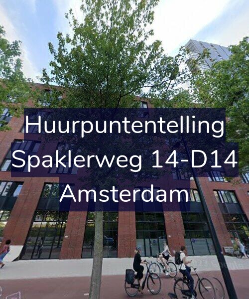 Foto gevel Huurpuntentelling voor Spaklerweg 14-D14, Amsterdam