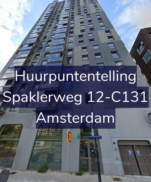Foto gevel Huurpuntentelling voor Spaklerweg 12-C131, Amsterdam