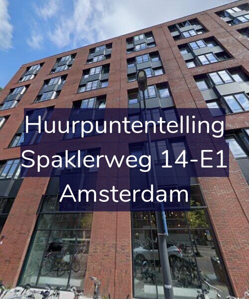 Foto gevel Huurpuntentelling voor Spaklerweg 14-E1, Amsterdam