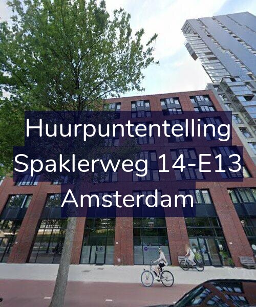 Foto gevel Huurpuntentelling voor Spaklerweg 14-E13, Amsterdam