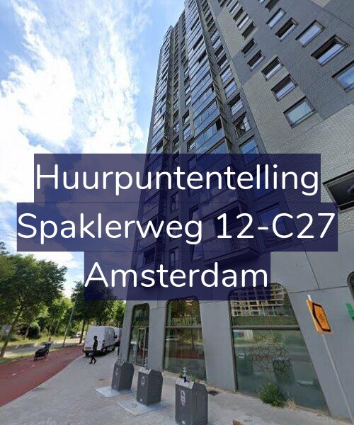 Foto gevel Huurpuntentelling voor Spaklerweg 12-C27, Amsterdam