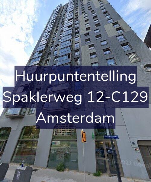 Foto gevel Huurpuntentelling voor Spaklerweg 12-C129, Amsterdam