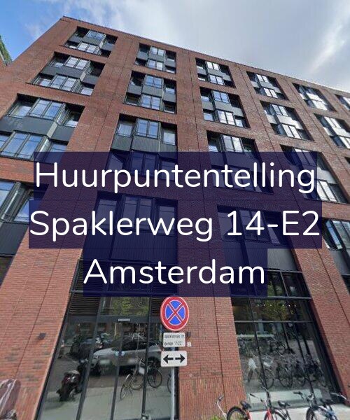 Foto gevel Huurpuntentelling voor Spaklerweg 14-E2, Amsterdam