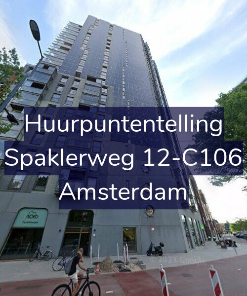 Foto gevel Huurpuntentelling voor Spaklerweg 12-C106, Amsterdam