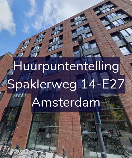 Foto gevel Huurpuntentelling voor Spaklerweg 14-E27, Amsterdam