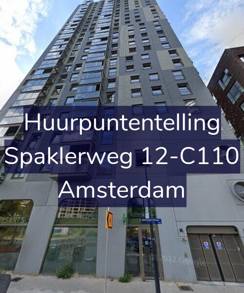 Foto gevel Huurpuntentelling voor Spaklerweg 12-C110, Amsterdam
