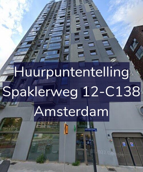 Foto gevel Huurpuntentelling voor Spaklerweg 12-C138, Amsterdam