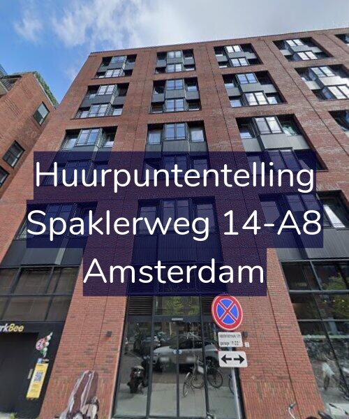 Foto gevel Huurpuntentelling voor Spaklerweg 14-A8, Amsterdam