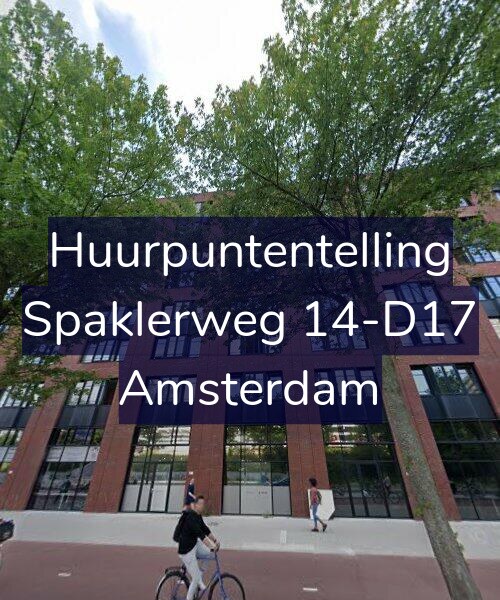 Foto gevel Huurpuntentelling voor Spaklerweg 14-D17, Amsterdam