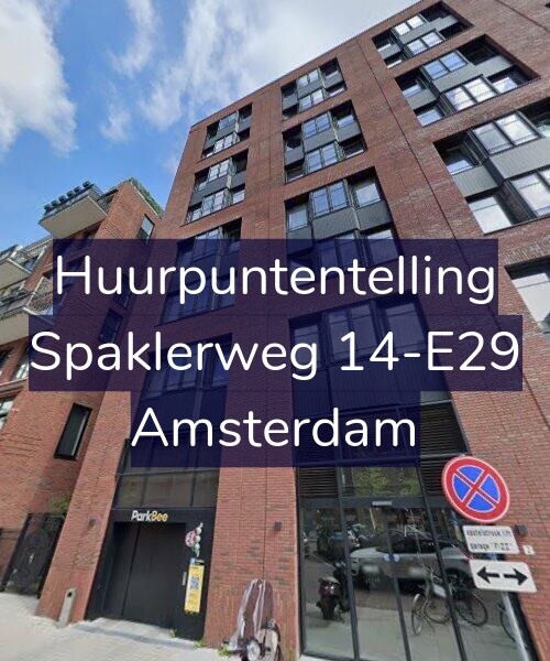 Foto gevel Huurpuntentelling voor Spaklerweg 14-E29, Amsterdam
