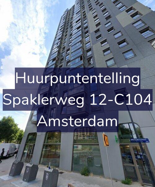 Foto gevel Huurpuntentelling voor Spaklerweg 12-C104, Amsterdam