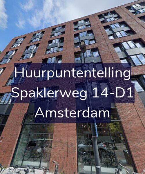 Foto gevel Huurpuntentelling voor Spaklerweg 14-D1, Amsterdam