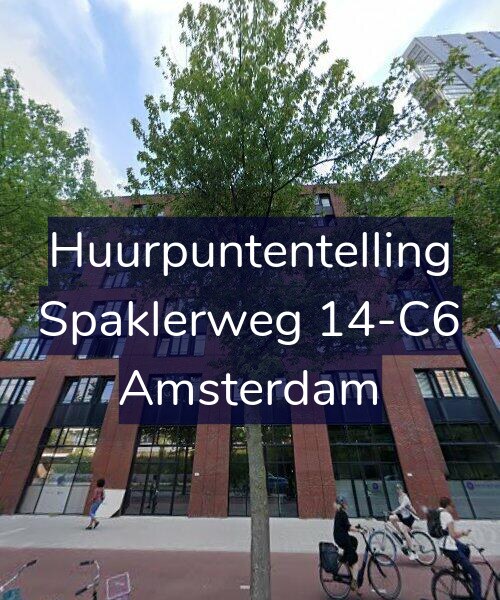 Foto gevel Huurpuntentelling voor Spaklerweg 14-C6, Amsterdam