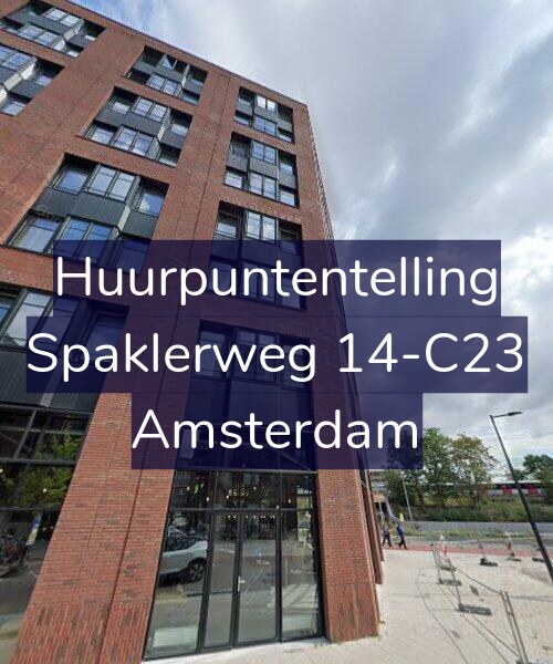 Foto gevel Huurpuntentelling voor Spaklerweg 14-C23, Amsterdam