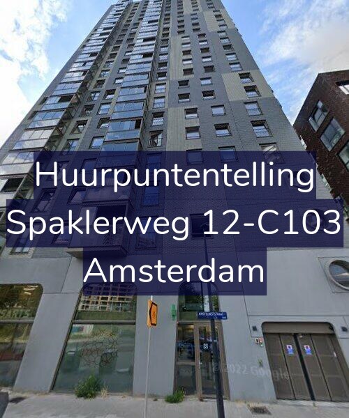 Foto gevel Huurpuntentelling voor Spaklerweg 12-C103, Amsterdam