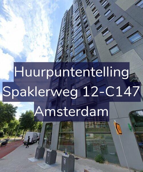 Foto gevel Huurpuntentelling voor Spaklerweg 12-C147, Amsterdam