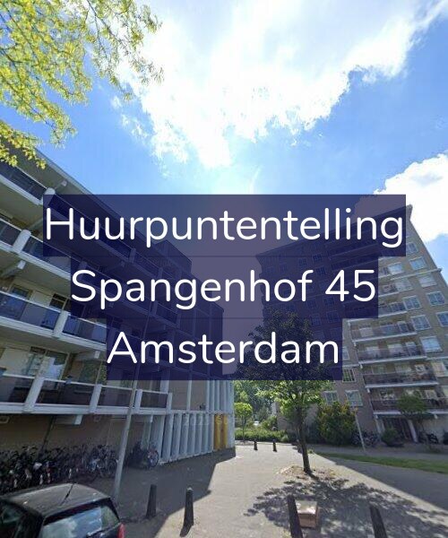 Foto gevel Huurpuntentelling voor Spangenhof 45, Amsterdam