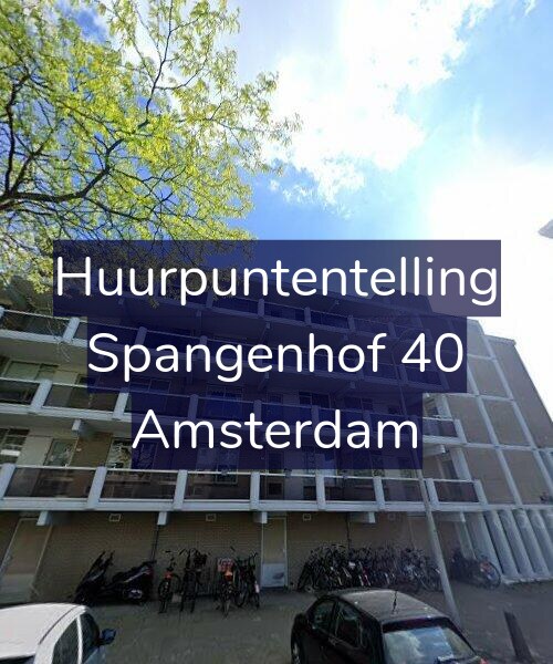 Foto gevel Huurpuntentelling voor Spangenhof 40, Amsterdam
