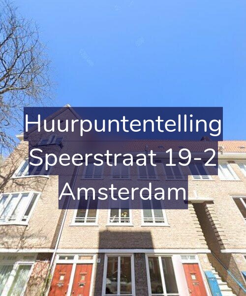 Foto gevel Huurpuntentelling voor Speerstraat 19-2, Amsterdam