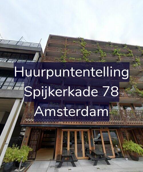 Foto gevel Huurpuntentelling voor Spijkerkade 78, Amsterdam