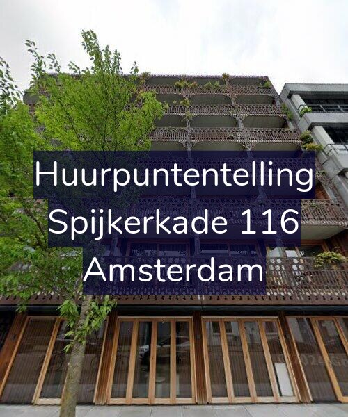 Foto gevel Huurpuntentelling voor Spijkerkade 116, Amsterdam