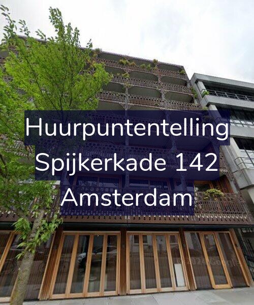 Foto gevel Huurpuntentelling voor Spijkerkade 142, Amsterdam