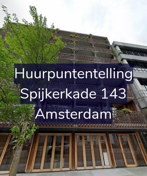 Foto gevel Huurpuntentelling voor Spijkerkade 143, Amsterdam