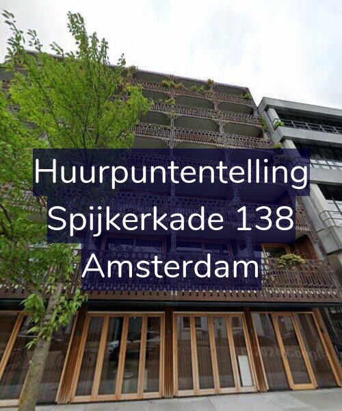 Foto gevel Huurpuntentelling voor Spijkerkade 138, Amsterdam