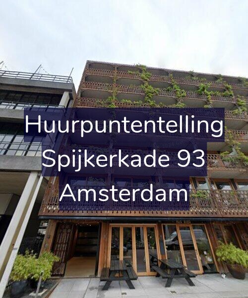 Foto gevel Huurpuntentelling voor Spijkerkade 93, Amsterdam