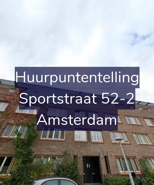 Foto gevel Huurpuntentelling voor Sportstraat 52-2, Amsterdam
