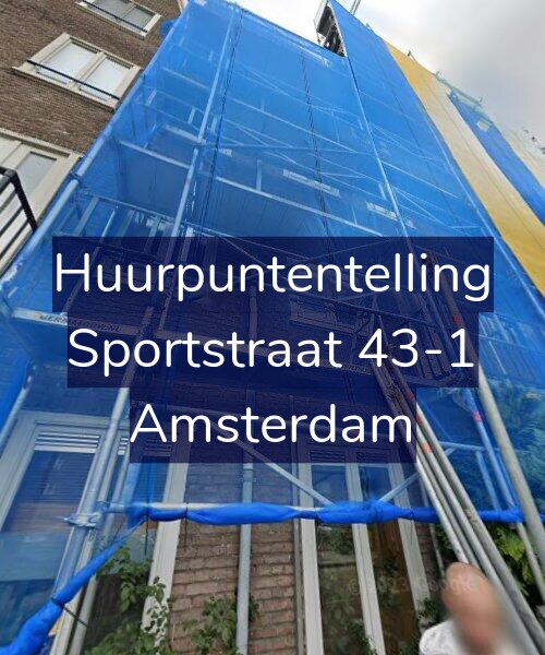 Foto gevel Huurpuntentelling voor Sportstraat 43-1, Amsterdam