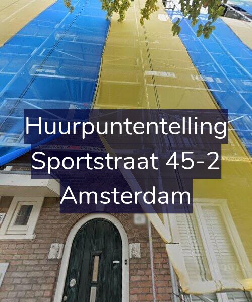 Foto gevel Huurpuntentelling voor Sportstraat 45-2, Amsterdam