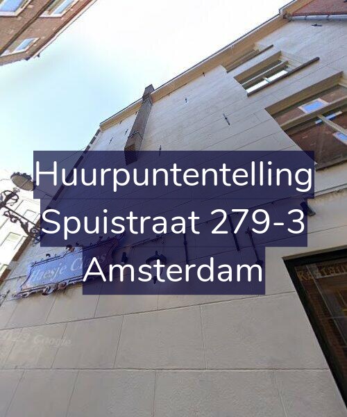 Foto gevel Huurpuntentelling voor Spuistraat 279-3, Amsterdam