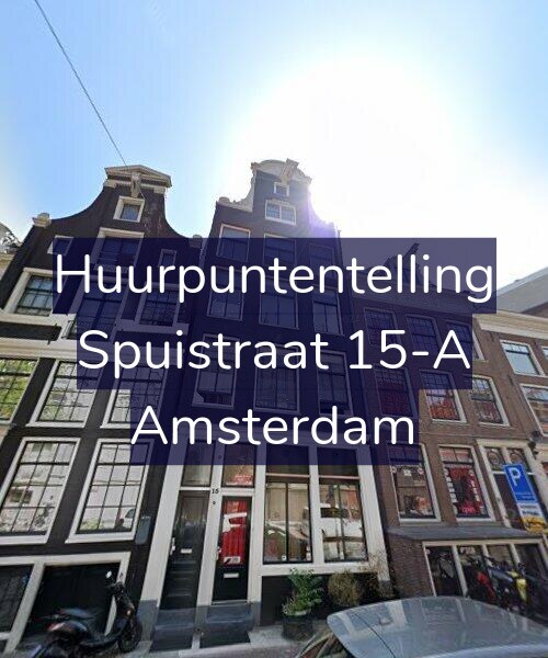 Foto gevel Huurpuntentelling voor Spuistraat 15-A, Amsterdam
